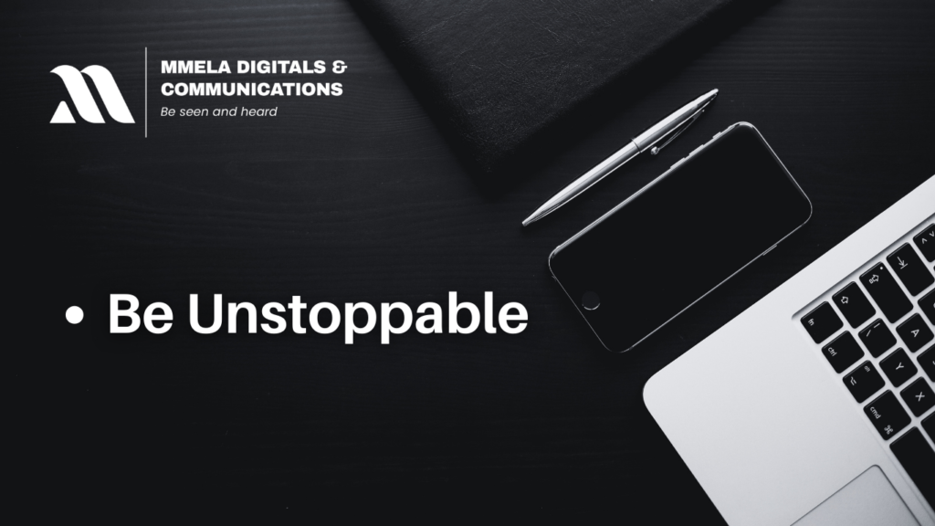 Be Unstoppable